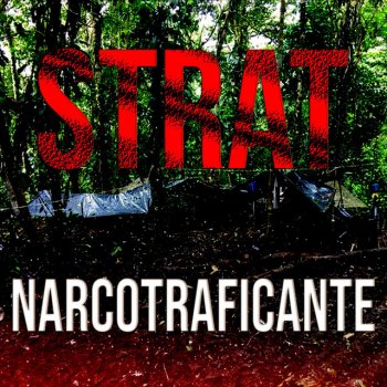Strat NarcoTraficante