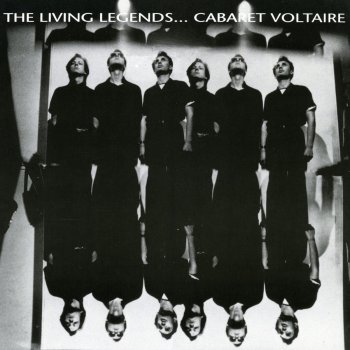 Cabaret Voltaire Burnt To The Ground