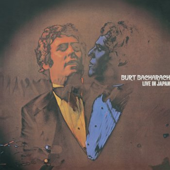 Burt Bacharach (They Long To Be) Close To You - Live In Japan/1971