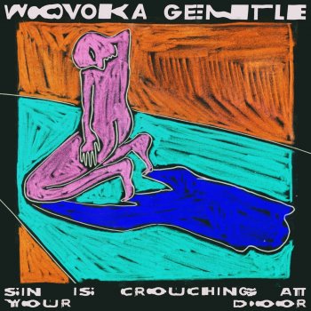 Voka Gentle Sin is Crouching at Your Door - Radio Edit