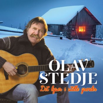 Olav Stedje Det lyser i stille grender
