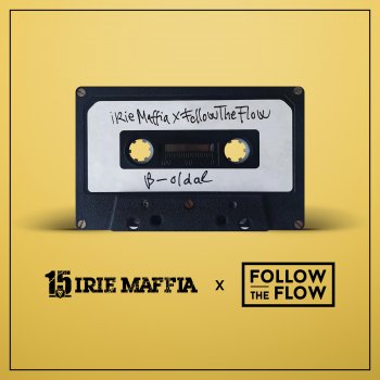 Irie Maffia feat. Follow The Flow B-oldal