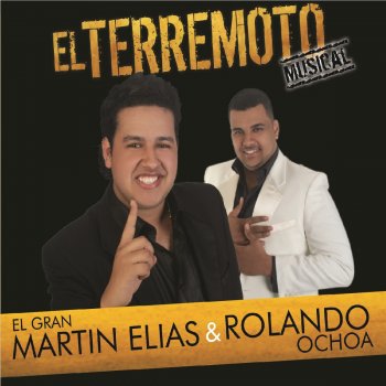 Martin Elias Y Rolando Ochoa Ladrona de Mi Corazón