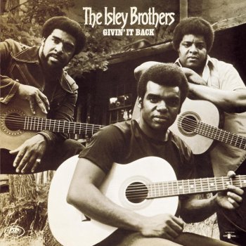 The Isley Brothers Nothing to Do But Today