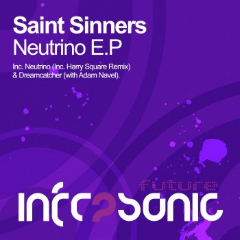 Saint Sinners Neutrino - Original Mix