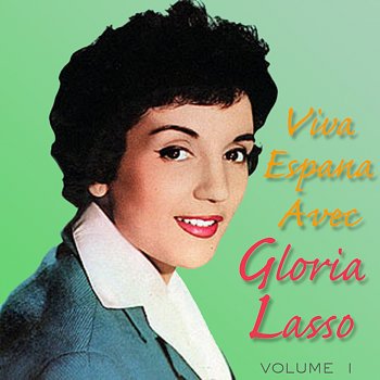 Gloria Lasso Comment Vas