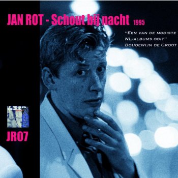 Jan Rot Schout Bij Nacht