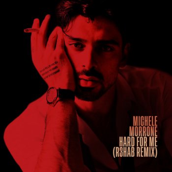 Michele Morrone Hard For Me (R3HAB Remix)