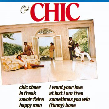 Chic I Want Your Love