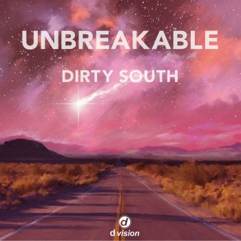 Dirty South feat. Sam Martin Unbreakable