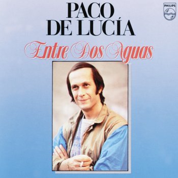 Paco de Lucia Entre Dos Aguas (Instrumental)