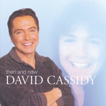David Cassidy Sheltered In Your Arms
