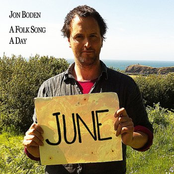 Jon Boden Rose in June