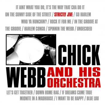 Chick Webb 'Tain't What You Do, It's the Way That You Do It