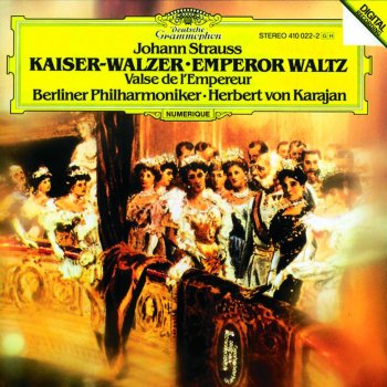 Berliner Philharmoniker feat. Herbert von Karajan Wein, Weib und Gesang, Op. 333