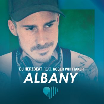 DJ Herzbeat feat. Roger Whittaker Albany (feat. Roger Whittaker)