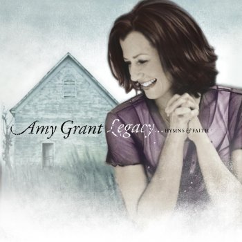 Amy Grant This Is My Father's World