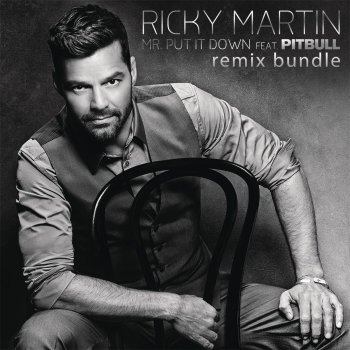 Ricky Martin feat. Pitbull & DJ White Shadow Mr. Put It Down (feat. Pitbull) - DJ White Shadow Remix
