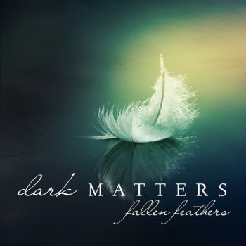 Dark Matters Loneliness Won't Leave Me Alone