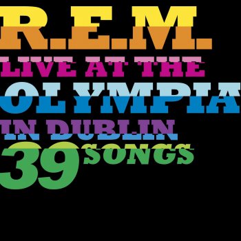 R.E.M. Welcome To The Occupation (Live)