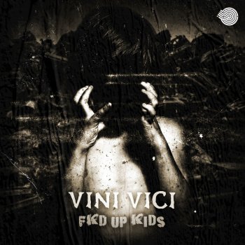 Vini Vici Fkd up Kids