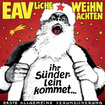 EAV (Erste Allgemeine Verunsicherung) feat. Horst Der geile Weihnachtsmann