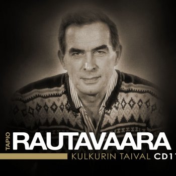 Tapio Rautavaara Onhan Näissä Oltu (Version 2)