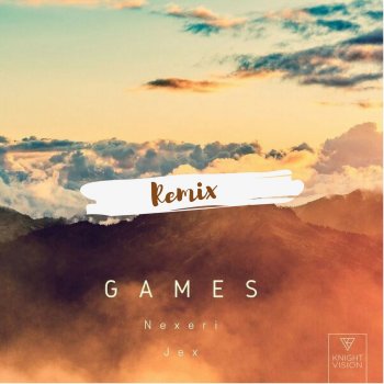Nexeri feat. Jex Games (Aladin Remix) [Nexeri Edit]