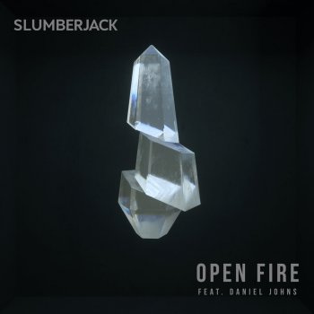 Slumberjack feat. Daniel Johns Open Fire