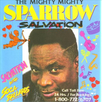 Mighty Sparrow Salvation