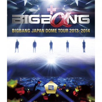 BIGBANG LOVE SONG -BIGBANG JAPAN DOME TOUR 2013~2014-