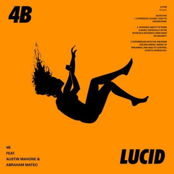 4B feat. Austin Mahone & Abraham Mateo Lucid (with Austin Mahone & Abraham Mateo)