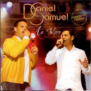 Daniel feat. Samuel Está Chegando o Salvador (Ao Vivo)