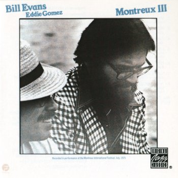 Bill Evans feat. Eddie Gómez Milano - Live At The Montreux Jazz Festival, Switzerland / 1975