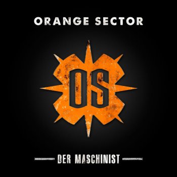 Orange Sector Der Maschinist (Remix by Martin Bodewell)