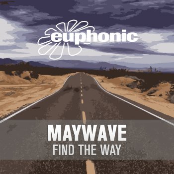 Maywave Find the Way (Radio Edit)