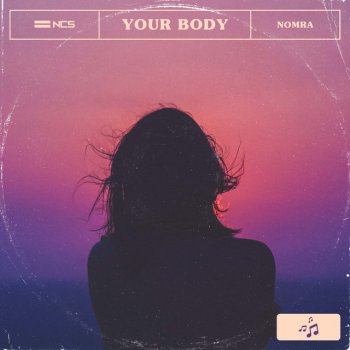 Nomra Your Body