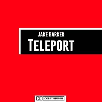 Jake Barker Teleport