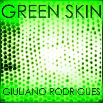 Giuliano Rodrigues Green Skin