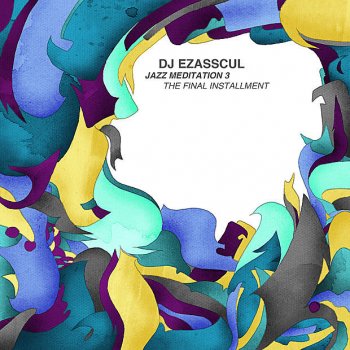 DJ Ezasscul Take It EZ (Instrumental)