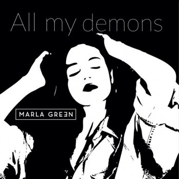 Marla Green All My Demons