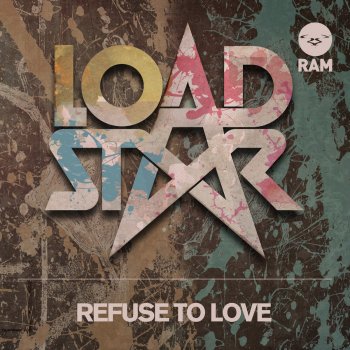 Loadstar Refuse To Love (Bobby Tank's FootTrapWork Remix)