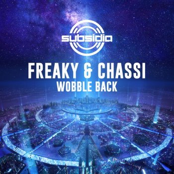 FREAKY feat. Chassi Wobble Back