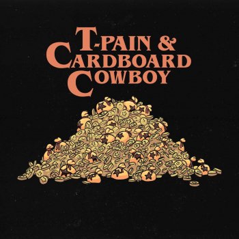 T-Pain feat. Cardboard Cowboy & jayteehazard Nooks Bells (feat. Cardboard Cowboy & jayteehazard)