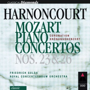 Nikolaus Harnoncourt feat. Royal Concertgebouw Orchestra Piano Concerto No. 26 in D Major K. 537, 'Coronation': II. Larghetto