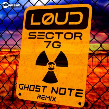 Loud feat. Ghost Note Sector 7G - Ghost Note remix