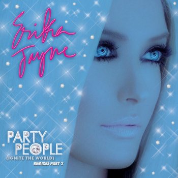 Erika Jayne Party People (Ignite the World) - Bimbo Jones Radio Edit