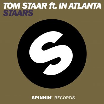 Tom Staar Staars - In Atlanta Remix