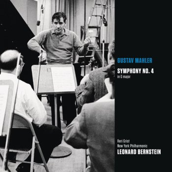 Gustav Mahler, Leonard Bernstein, New York Philharmonic & Reri Grist Symphony No. 4 in G Major: II. In gemachlicher Bewegung