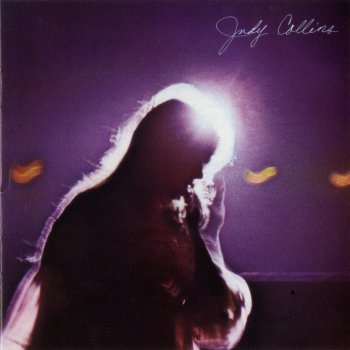 Judy Collins All Things Are Quite Silent